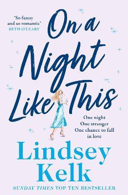 On a Night Like This - Lindsey Kelk - cover