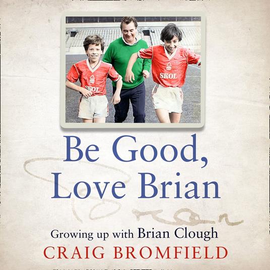 Be Good, Love Brian