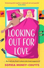 Looking Out For Love