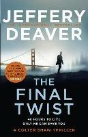 The Final Twist - Jeffery Deaver - cover