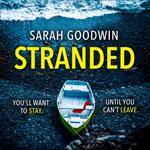 Stranded: The bestselling psychological thriller with a jaw-dropping twist, perfect for fall 2024 (The Thriller Collection, Book 1)