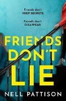 Friends Don’t Lie - Nell Pattison - cover