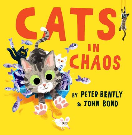 Cats in Chaos - Peter Bently,John Bond,Harriet Carmichael - ebook