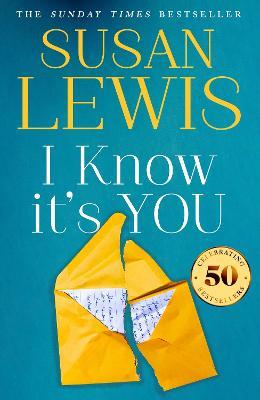 I Know It’s You - Susan Lewis - cover
