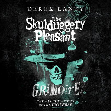 Skulduggery Pleasant – The Skulduggery Pleasant Grimoire: The perfect companion book for all Skulduggery series fans, now with extra bonus content