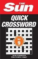 The Sun Quick Crossword Book 9: 250 Fun Crosswords from Britain’s Favourite Newspaper - The Sun - cover