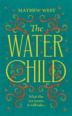 The Water Child - Mathew West - cover