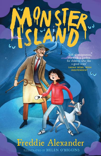 Monster Island - Freddie Alexander,Helen O’Higgins - ebook