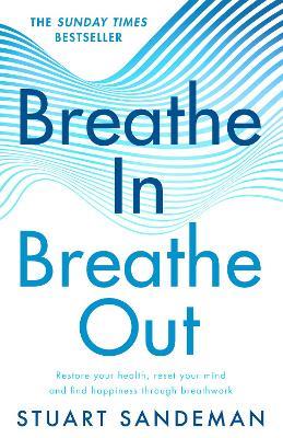 Breathe In, Breathe Out - Stuart Sandeman - cover