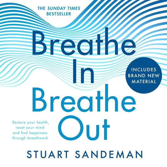 Breathe In, Breathe Out