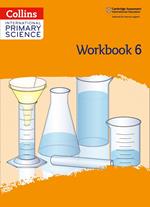 Collins International Primary Science – International Primary Science Workbook: Stage 6