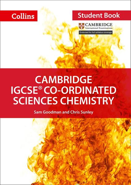 Cambridge IGCSE™ Co-ordinated Sciences Chemistry Student's Book (Collins Cambridge IGCSE™)