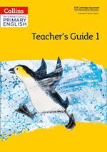 Collins International Primary English – International Primary English Teacher’s Guide: Stage 1