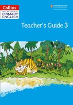 Collins International Primary English – International Primary English Teacher’s Guide: Stage 3