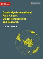 Collins Cambridge International AS & A Level – Cambridge International AS & A Level Global Perspectives Student's Book