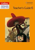 Collins Cambridge International Primary English – International Primary English Teacher's Book 6