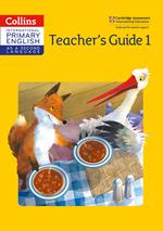 International Primary English as a Second Language Teacher Guide Stage 1 (Collins Cambridge International Primary English as a Second Language)