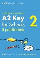 Practice Tests for A2 Key for Schools (KET) (Volume 2)