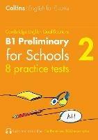 Practice Tests for B1 Preliminary for Schools (PET) (Volume 2) - Peter Travis - cover
