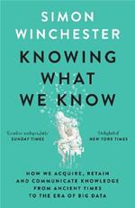 Knowing What We Know: The Transmission of Knowledge: from Ancient Wisdom to Modern Magic
