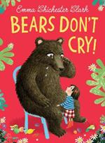 Bears Don’t Cry!