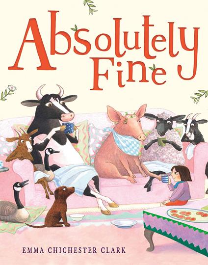 Absolutely Fine - Emma Chichester Clark - ebook