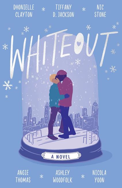 Whiteout - Dhonielle Clayton,Tiffany D. Jackson,Nic Stone,Angie Thomas - ebook