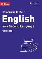 Cambridge IGCSE™ English as a Second Language Workbook - Susan Anstey,Jane Gould,Mike Gould - cover
