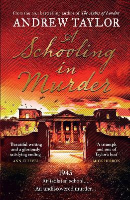A Schooling in Murder - Andrew Taylor - cover