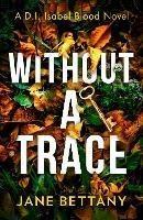 Without a Trace - Jane Bettany - cover