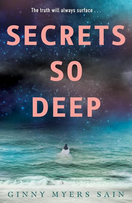 Secrets So Deep - Ginny Myers Sain - ebook