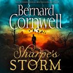 Sharpe’s Storm: A gripping new Sharpe adventure from the master of historical fiction (The Sharpe Series, Book 19)