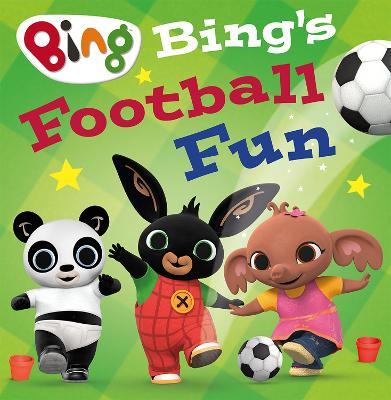 Bing’s Football Fun - HarperCollins Children’s Books - cover