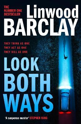 Look Both Ways - Linwood Barclay - cover