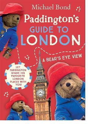 Paddington's Guide to London - Michael Bond - cover