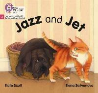 Jazz and Jet: Phase 2 Set 5 - Kate Scott - cover
