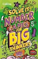 Number games for big thinkers: More Than 120 Fun Puzzles for Kids Aged 8 and Above - Collins Kids - cover