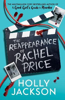 The Reappearance of Rachel Price - Holly Jackson - cover