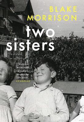 Two Sisters - Blake Morrison - cover