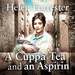 A Cuppa Tea and an Aspirin: The story of a Liverpool childhood that will break your heart