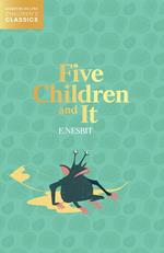Five Children and It (HarperCollins Children’s Classics)