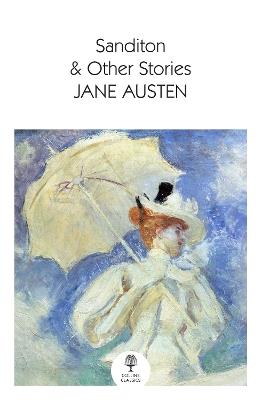 Sanditon: & Other Stories - Jane Austen - cover