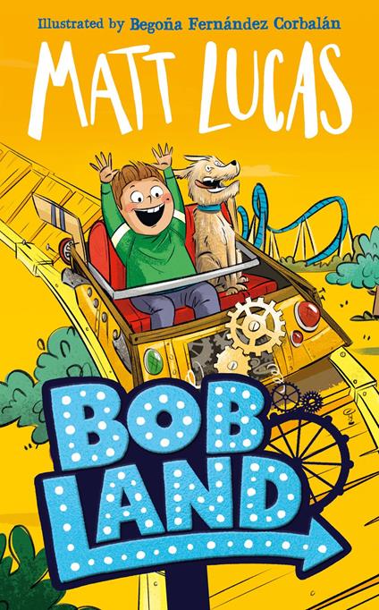 BobLand - Matt Lucas - ebook