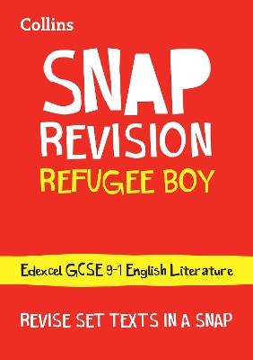 Refugee Boy Edexcel GCSE 9-1 English Literature Text Guide: Ideal for the 2025 and 2026 Exams - Collins GCSE - cover