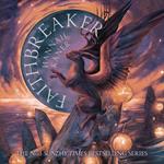 Faithbreaker: The final book in the #1 SUNDAY TIMES best-selling epic fantasy trilogy that began with GODKILLER (The Fallen Gods Trilogy, Book 3)