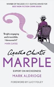 Agatha Christie’s Marple: Expert on Wickedness