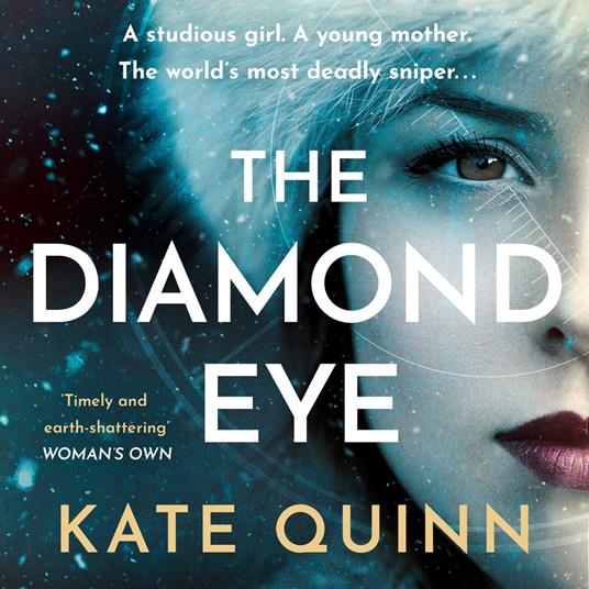 The Diamond Eye: The WW2 historical novel based on a gripping true story from the #1 bestselling author