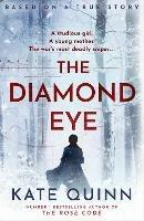 The Diamond Eye - Kate Quinn - cover
