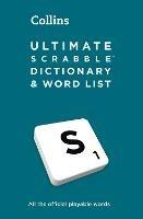 Ultimate SCRABBLE (TM) Dictionary and Word List: All the Official Playable Words, Plus Tips and Strategy - Collins Scrabble - cover
