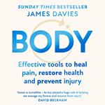 Body: Simple techniques and strategies to heal, reset and restore